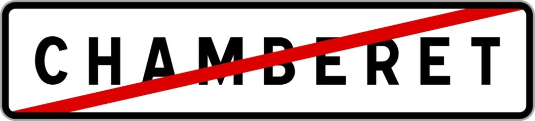 Panneau sortie ville agglomération Chamberet / Town exit sign Chamberet