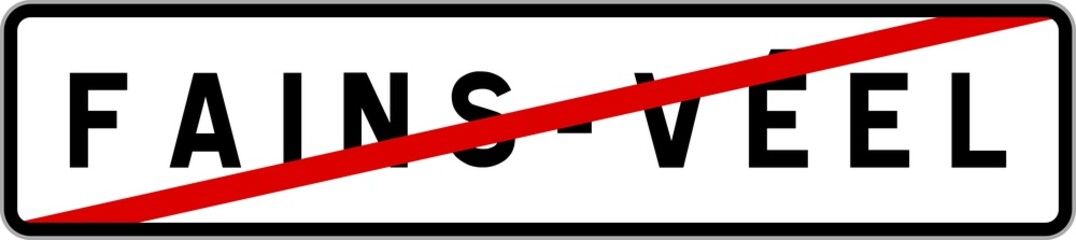 Panneau sortie ville agglomération Fains-Véel / Town exit sign Fains-Véel