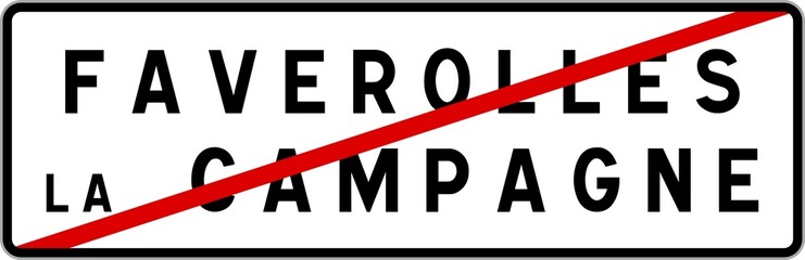 Panneau sortie ville agglomération Faverolles-la-Campagne / Town exit sign Faverolles-la-Campagne