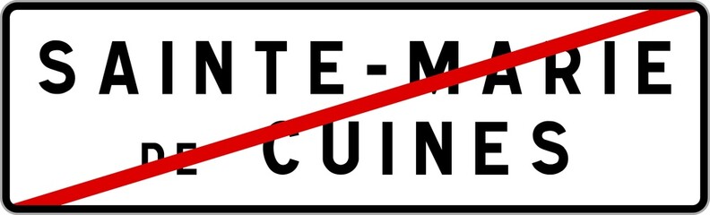 Panneau sortie ville agglomération Sainte-Marie-de-Cuines / Town exit sign Sainte-Marie-de-Cuines
