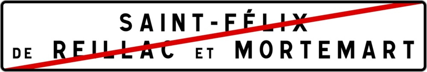 Panneau sortie ville agglomération Saint-Félix-de-Reillac-et-Mortemart / Town exit sign Saint-Félix-de-Reillac-et-Mortemart