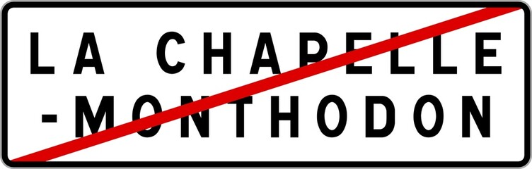 Panneau sortie ville agglomération La Chapelle-Monthodon / Town exit sign La Chapelle-Monthodon