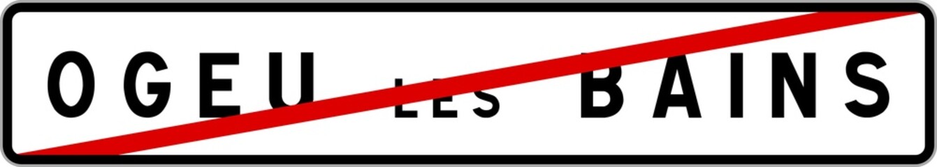 Panneau sortie ville agglom&eacute;ration Ogeu-les-Bains / Town exit sign Ogeu-les-Bains