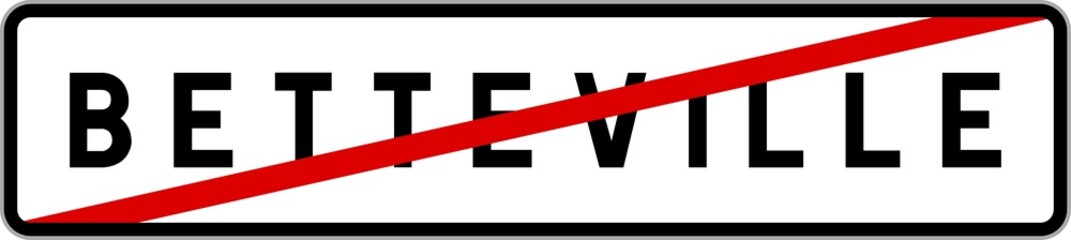 Fototapeta premium Panneau sortie ville agglomération Betteville / Town exit sign Betteville