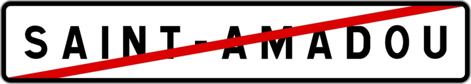 Panneau sortie ville agglom&eacute;ration Saint-Amadou / Town exit sign Saint-Amadou