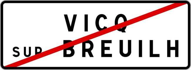 Panneau sortie ville agglom&eacute;ration Vicq-sur-Breuilh / Town exit sign Vicq-sur-Breuilh