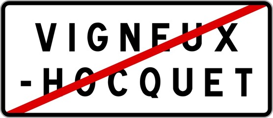 Panneau sortie ville agglomération Vigneux-Hocquet / Town exit sign Vigneux-Hocquet