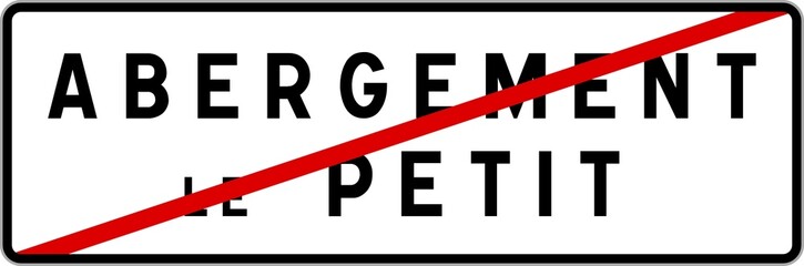 Panneau sortie ville agglomération Abergement-le-Petit / Town exit sign Abergement-le-Petit