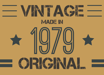 Vintage made in 1979 year original. Commemorative vector for anniversary date.