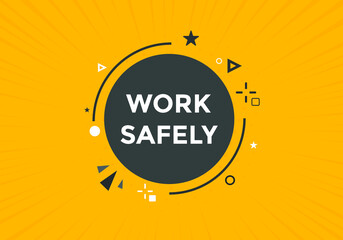 work safety text label sticker banner. Design template. work safety text banner in flat style.
