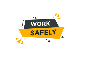 work safety text button template for media player, website, banner, app
