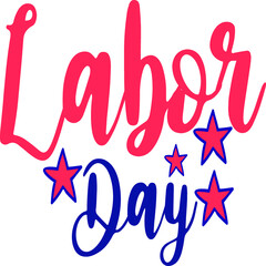 Labor Day SVG T-Shirt Design
