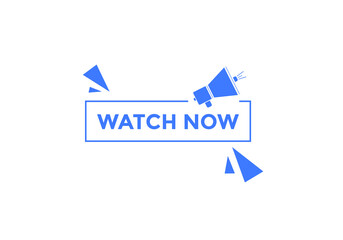 Watch now label sticker banner. Design template. Watch now banner in flat style.
