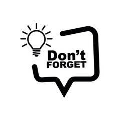 Don't forget sign on white background	