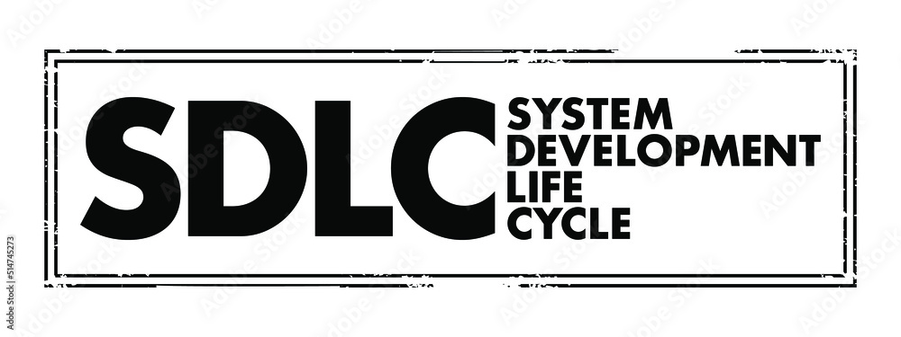 Poster sdlc system development life cycle - process for planning, creating, testing, and deploying an infor