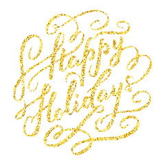 Golden glitter handwritten Happy Holidays greetings, modern festive calligraphy