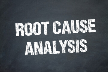 Root Cause Analysis