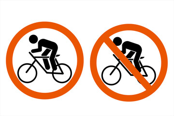  ride bicycles sign and Do not ride bicycles sign