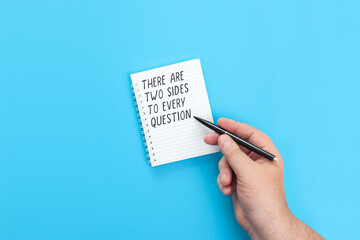 There are two sides to every question - Motivational statement.