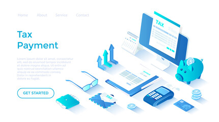 Online tax payment service. Taxation, tax calculation. Tax form on the monitor, documents, money, credit card, invoice. Isometric illustration. Landing page template for web on white background.