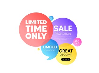 Discount offer bubble banner. Limited time tag. Special offer sign. Sale promotion symbol. Promo coupon banner. Limited time round tag. Quote shape element. Vector