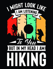 Hiking vector typography t-shirt design
