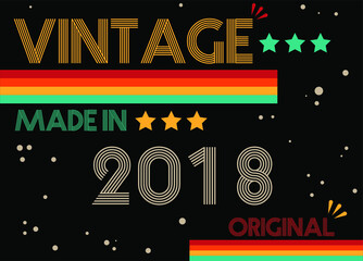 Fototapeta premium Vintage made in 2018 original retro font. Vector with birthday year on black background.