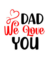 Dad svg, father svg, Fathers day svg, daddy svg, best dad ever svg, best dad svg,Dad Svg, Father Svg, Dad life Svg, Dad Bundle svg, Father’s Day Svg,Dad svg, fathers day svg, father’s day svg, daddy s