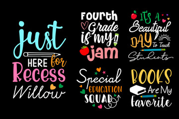 Just Here for Recess Willow. Fourth Grade Is My Jam,. It’s a Beautiful Day to Teach Students. Special Education Squad. Books are my Favorite Back To School Design