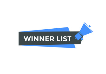 winner list text button. winner list speech bubble. label sign template
