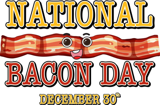 International bacon day poster template