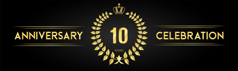 Fototapeta premium 10 years anniversary celebration logo with laurel wreath and royal crown isolated on black background. Premium design for happy birthday, wedding, celebration events, greetings card, graduation.