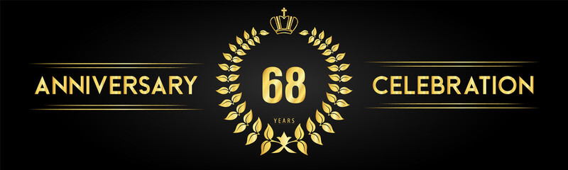 68 years anniversary celebration logo with laurel wreath and royal crown isolated on black background. Premium design for happy birthday, wedding, celebration events, greetings card, graduation.