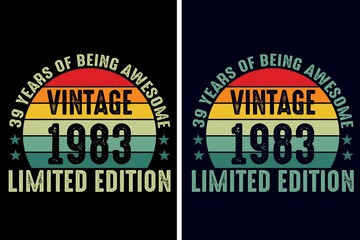 39 Years Of Being Awesome - Vintage 1983 Limited Edition Design