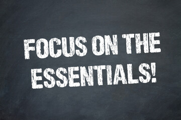 Fototapeta premium Focus on the essentials!
