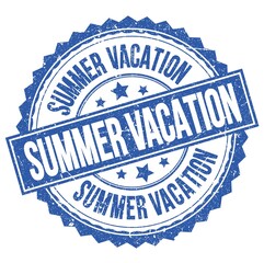 SUMMER VACATION text on blue round stamp sign