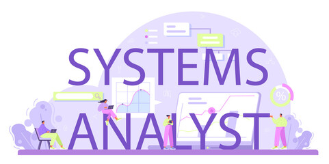 System analyst typographic header. IT technologies and systems for business