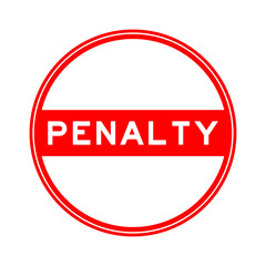 Red color round seal sticker in word penalty on white background
