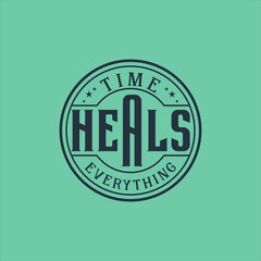 Time Heals everything quote text art Calligraphy typography circle design