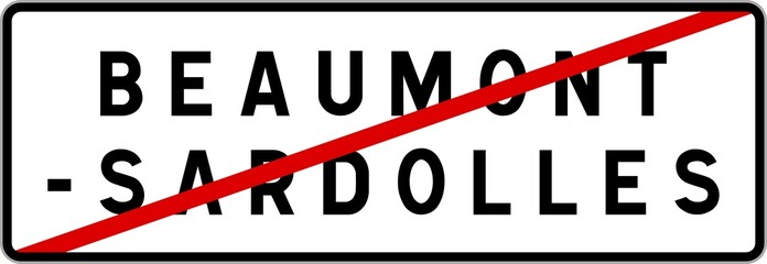 Panneau sortie ville agglomération Beaumont-Sardolles / Town exit sign Beaumont-Sardolles