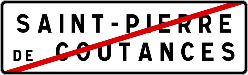 Panneau sortie ville agglomération Saint-Pierre-de-Coutances / Town exit sign Saint-Pierre-de-Coutances