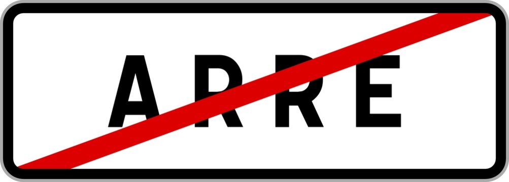 Panneau sortie ville agglom&eacute;ration Arre / Town exit sign Arre