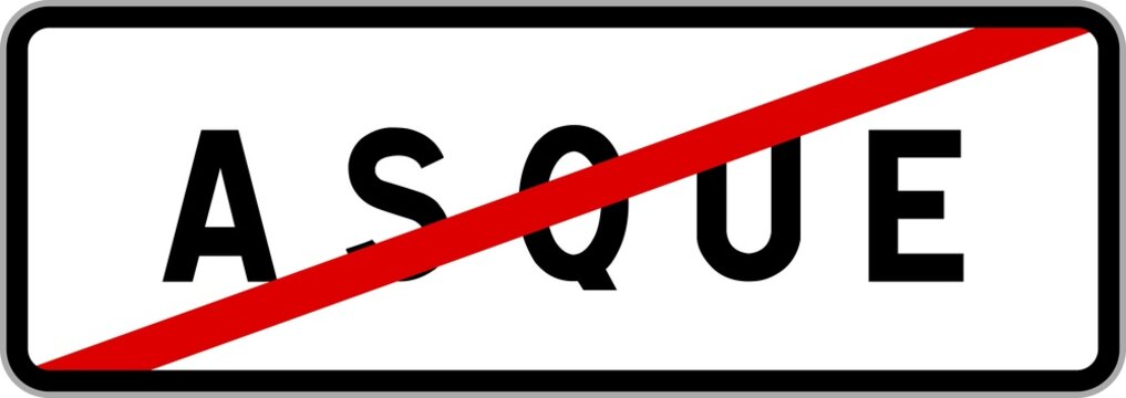 Panneau sortie ville agglom&eacute;ration Asque / Town exit sign Asque