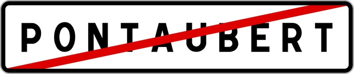Obraz premium Panneau sortie ville agglomération Pontaubert / Town exit sign Pontaubert