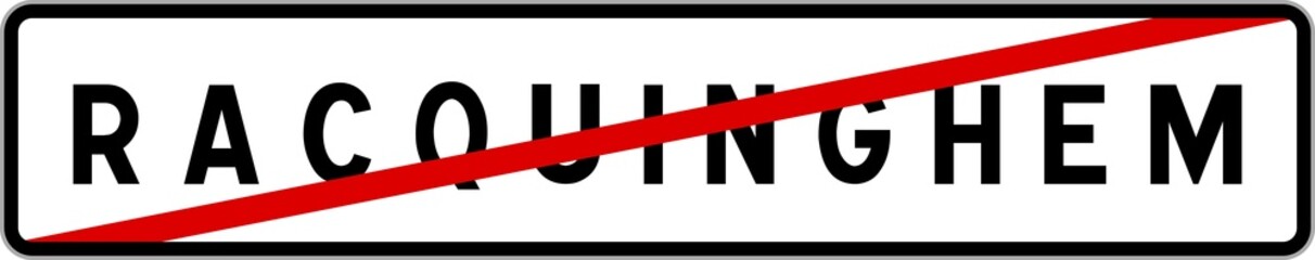 Panneau sortie ville agglomération Racquinghem / Town exit sign Racquinghem