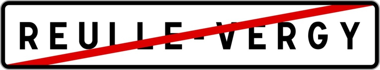 Panneau sortie ville agglomération Reulle-Vergy / Town exit sign Reulle-Vergy