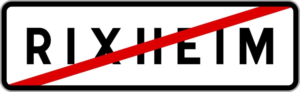 Panneau sortie ville agglom&eacute;ration Rixheim / Town exit sign Rixheim