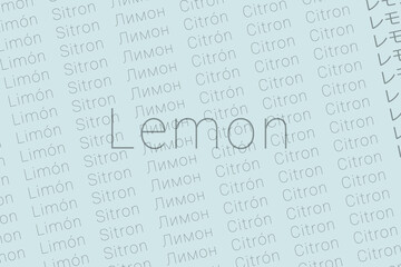 Word Lemon in languages of world. Logo Lemon on Platinum color