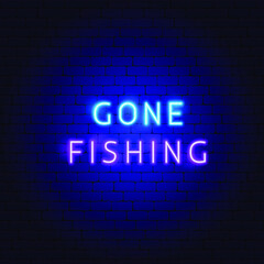 Gone Fishing Neon Text. Vector Illustration of Fish Promotion.