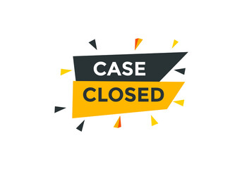 Case Closed symbol. Case Closed speech bubble. Colorful Case Closed text web banner template
